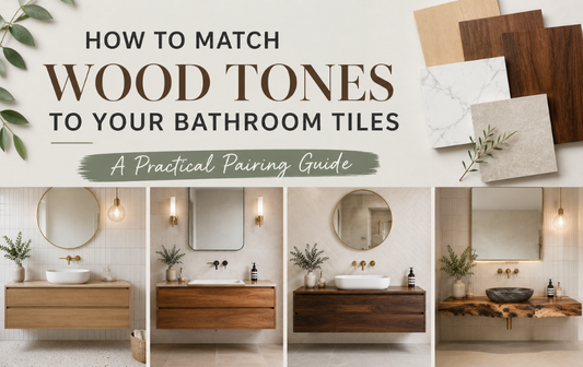 How to Match Wood Tones to Your Bathroom Tiles — A Practical Pairing Guide